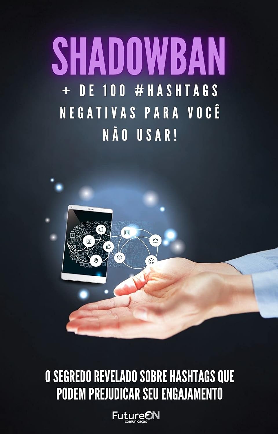 Shadowban: Mais de 100 hashtags negativas para você não usar baixar livro de graça