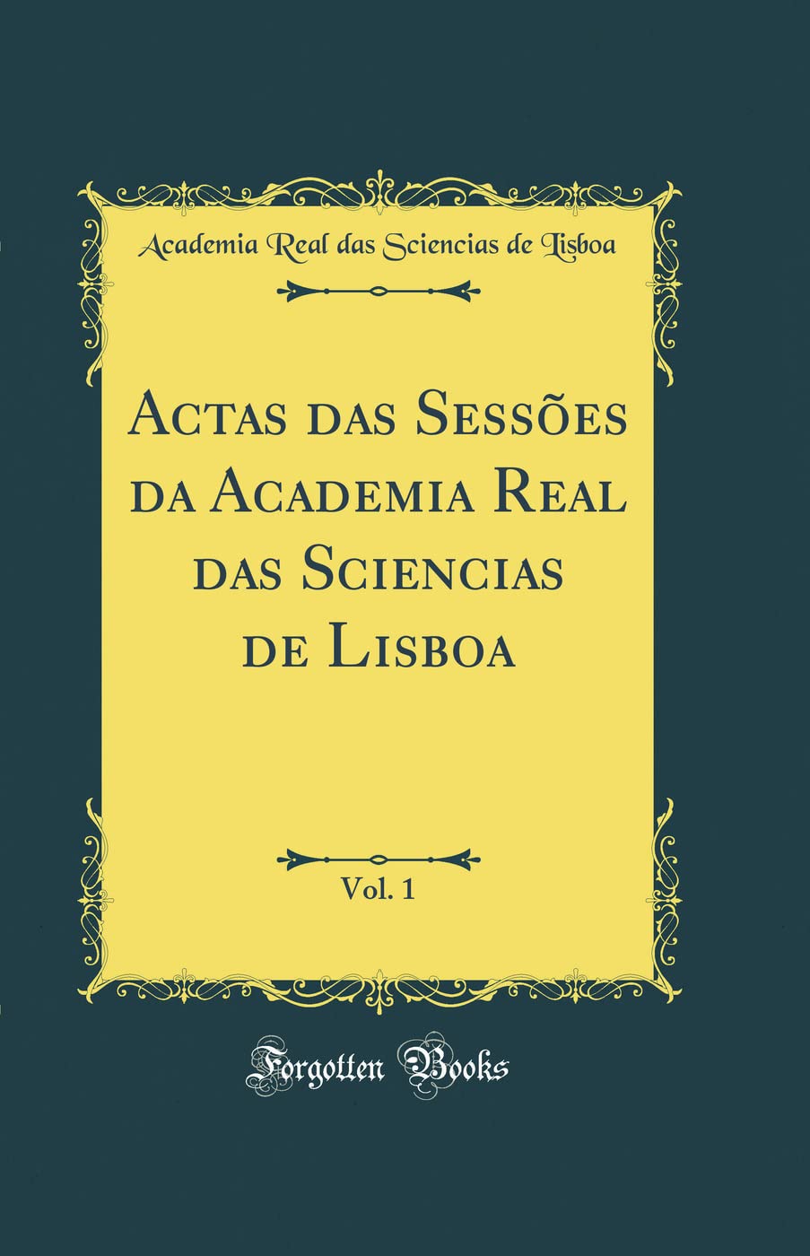 capítulo por capítulo baixar Actas das Sessões da Academia Real das Sciencias de Lisboa, Vol. 1 (Classic Reprint)
