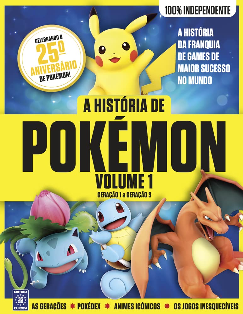 A HISTÓRIA DE POKÉMON - VOLUME 1: GERAÇÃO 1 A GERAÇÃO 3