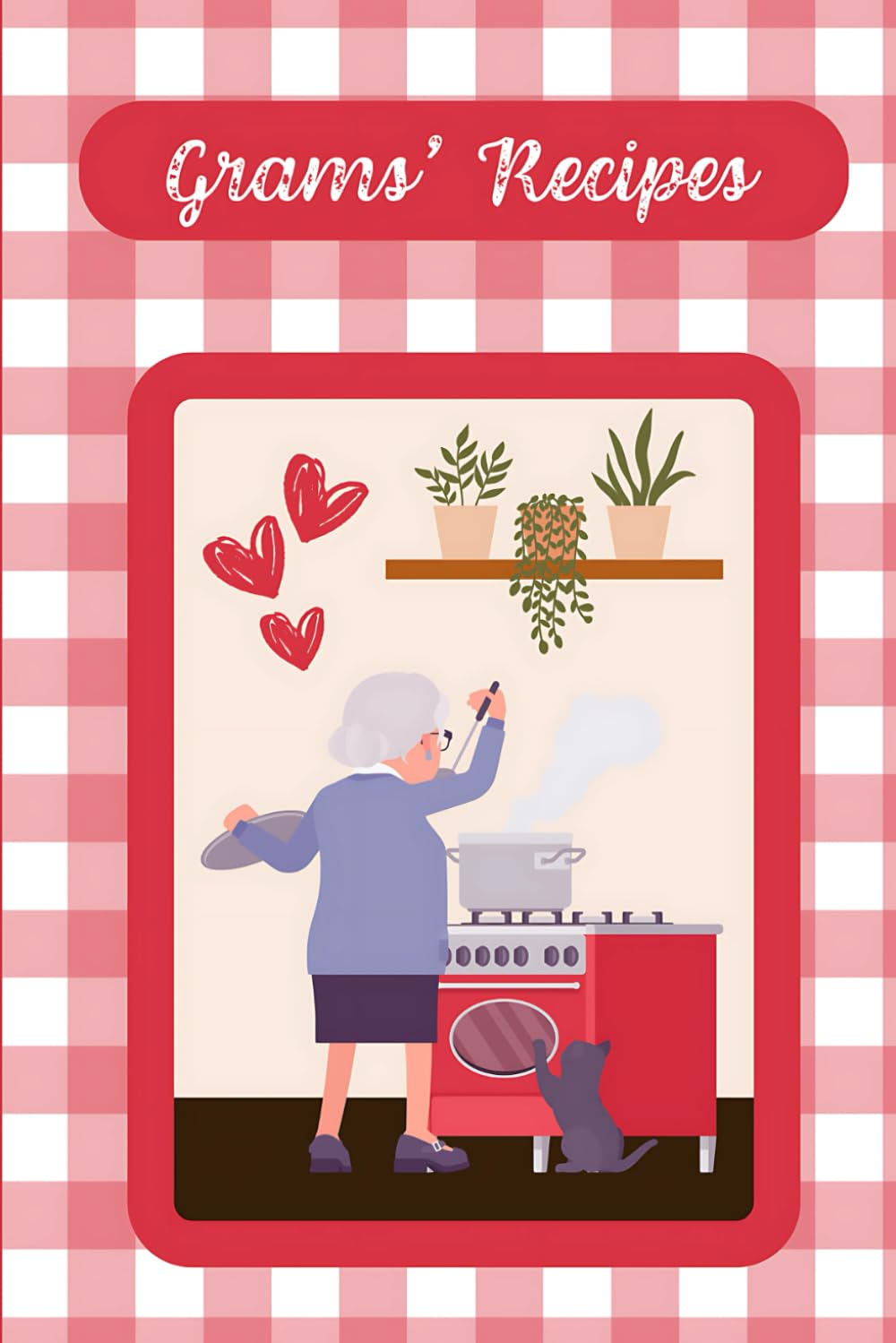 Grams' Recipes: A Book of 115 Recipe Cards to Organize the Instructions to Her Famous Dishes baixar livro de graça