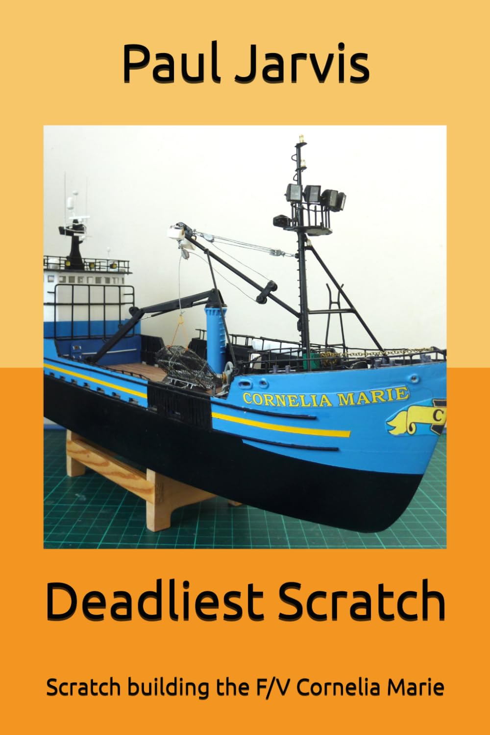 Deadliest Scratch: Scratch building the F/V Cornelia Marie baixar o livro de graça