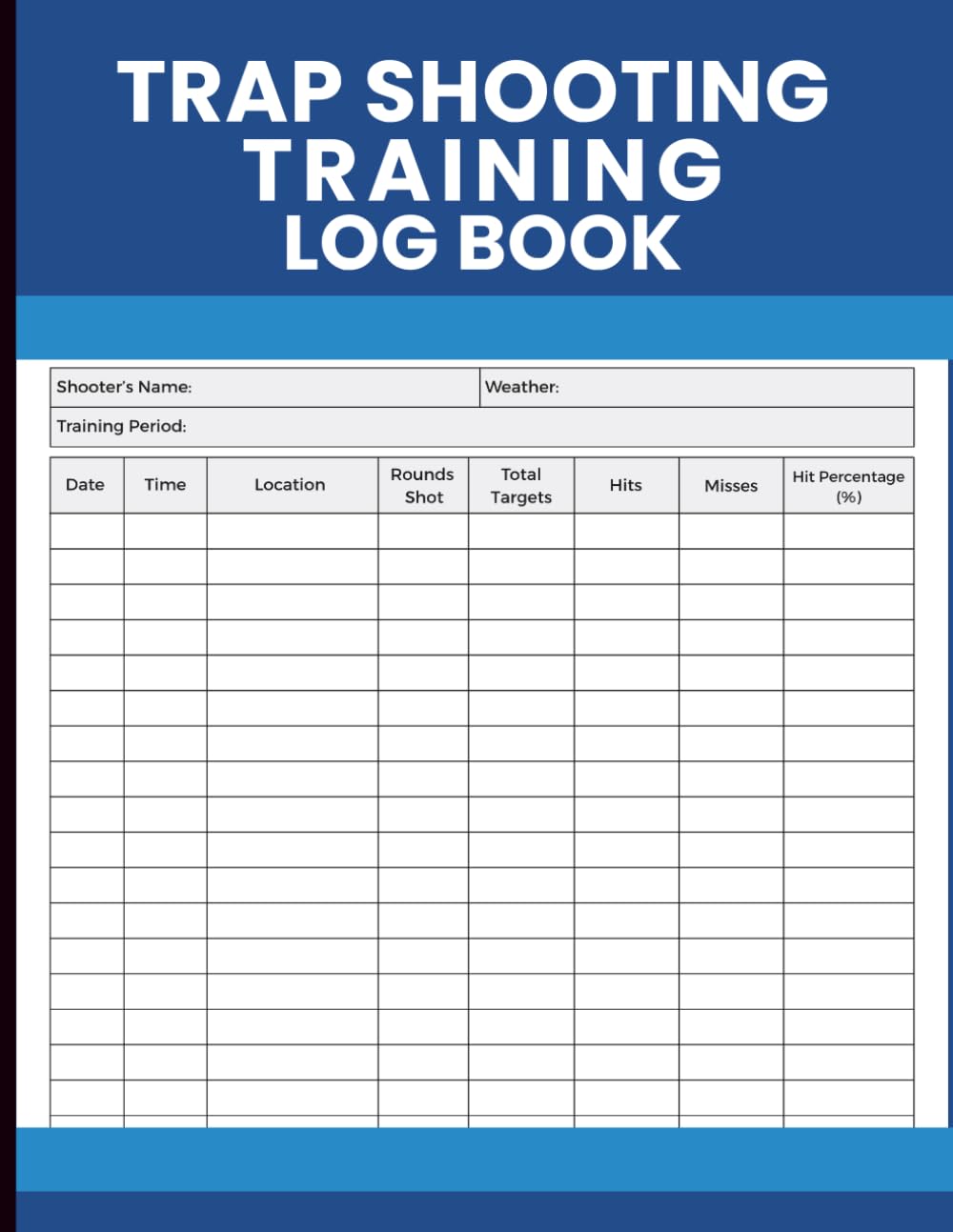 Trap Shooting Training Log Book: Complete Practice Journal to Track Rounds, Targets, Hits, Misses, Accuracy Percentage, and Shooting Session Details baixar livro de graça