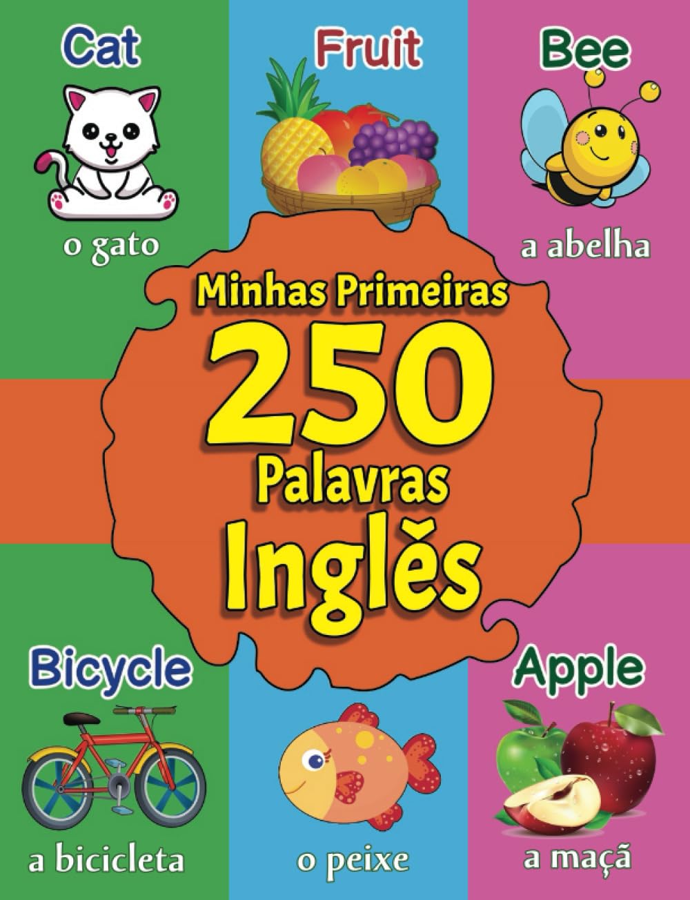 capítulo por capítulo baixar Minhas Primeiras Palavras Inglês: Um Dicionário Bilíngue Ilustrado Inglês-Português para Bebês e Crianças | Mais de 250 Palavras | A Bilingual Picture... for Babies and Kids (Portuguese Edition)