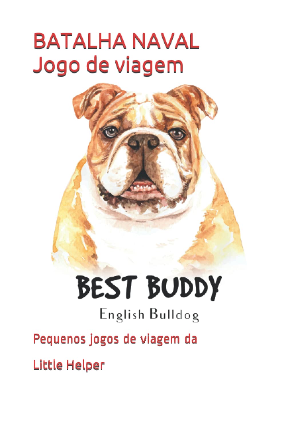 ler totalmente BATALHA NAVAL Jogo de viagem: Pequenos jogos de viagem da LITTLE HELPER (Portuguese Edition)
