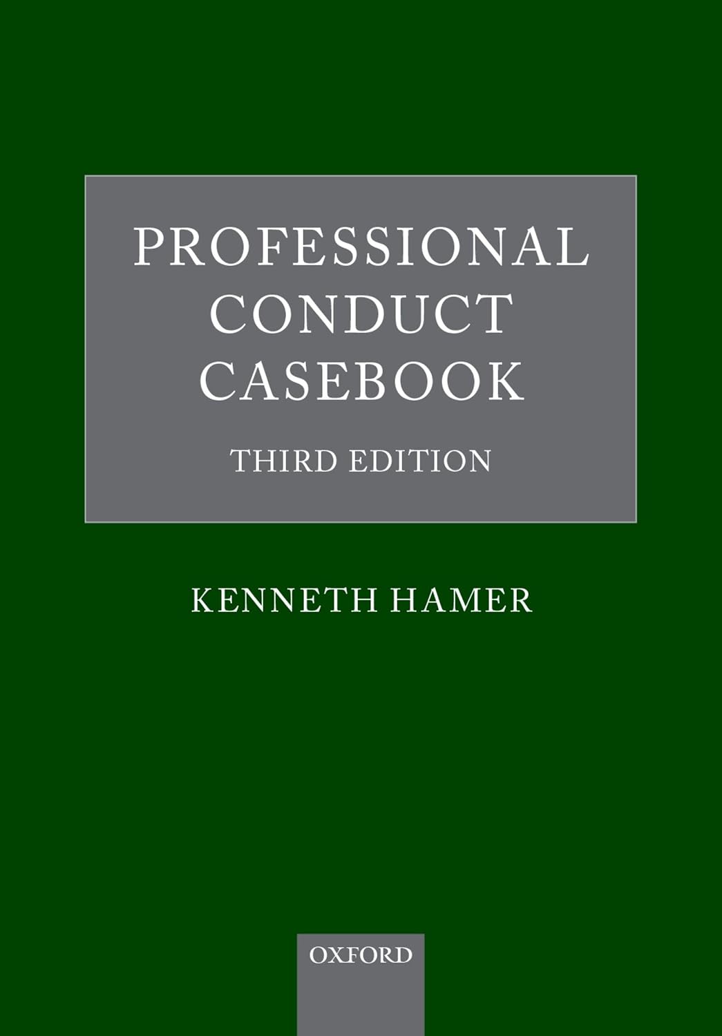 Professional Conduct Casebook: Third Edition (English Edition)