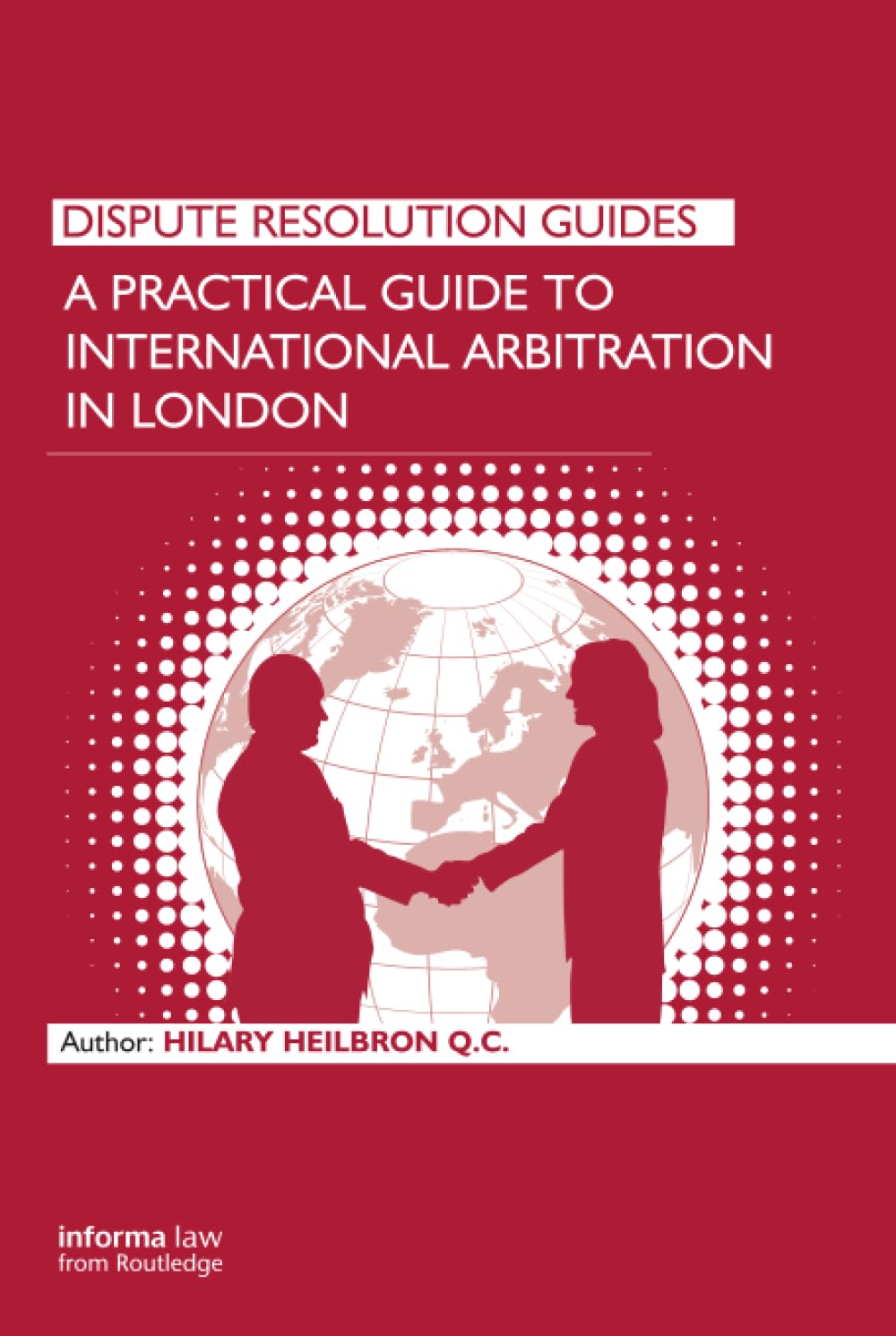 A Practical Guide to International Arbitration in London baixar livro de graça