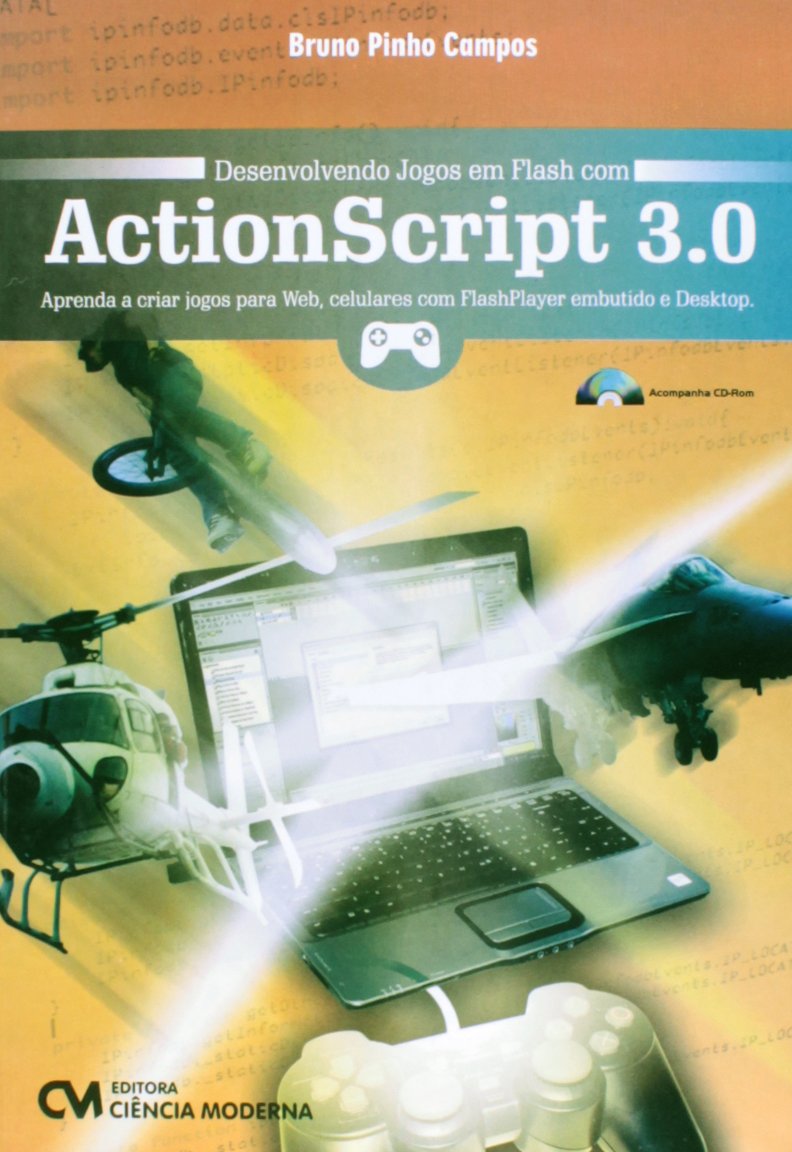 Desenvolvendo Jogos em Flash com Actionscript 3.0