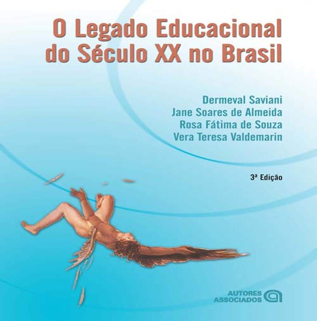 O Legado Educacional do Século XX no Brasil baixar livro de graça