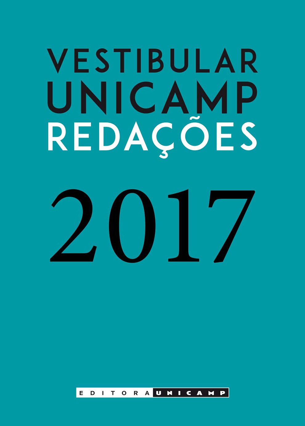 Vestibular Unicamp - Redações 2017 baixar livro de graça