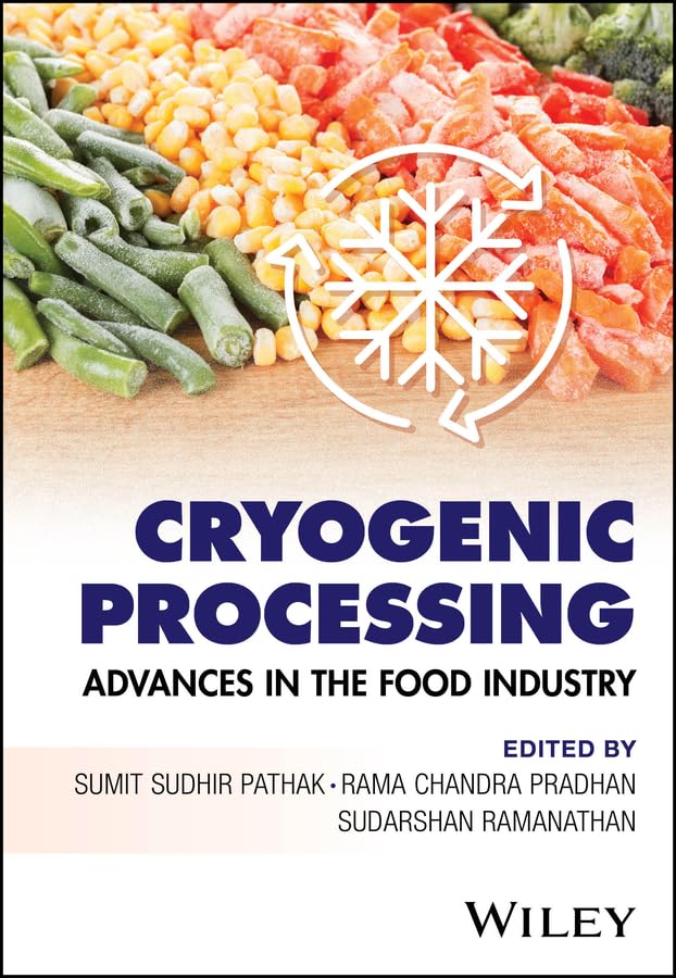 Cryogenic Processing: Advances in the Food Industry (English Edition) baixar o livro de graça
