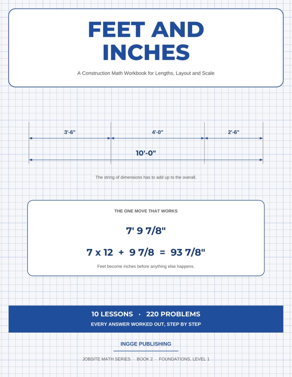 Feet and Inches: A Construction Math Workbook for Lengths, Layout and Scale (Jobsite Math) baixar livro de graça