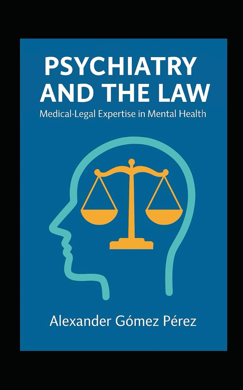 ler totalmente Psychiatry and the Law: Medico-Legal Expertise in Mental Health: 31
