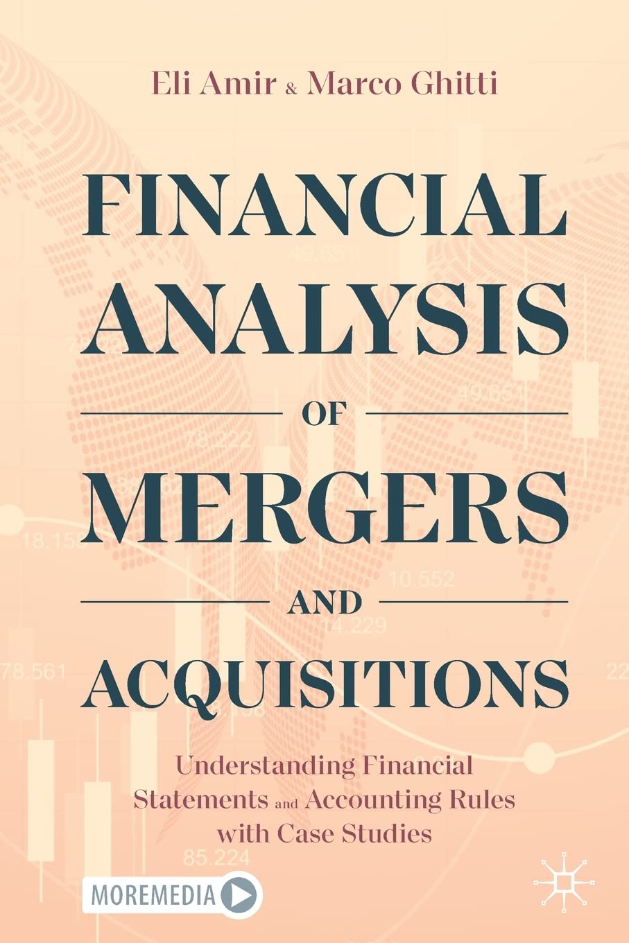 ler totalmente Financial Analysis of Mergers and Acquisitions: Understanding Financial Statements and Accounting Rules with Case Studies