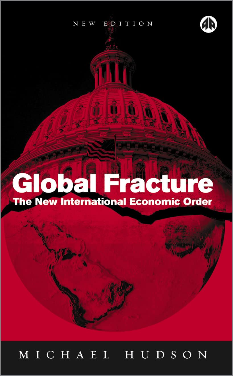 Global Fracture: The New International Economic Order baixar livro de graça