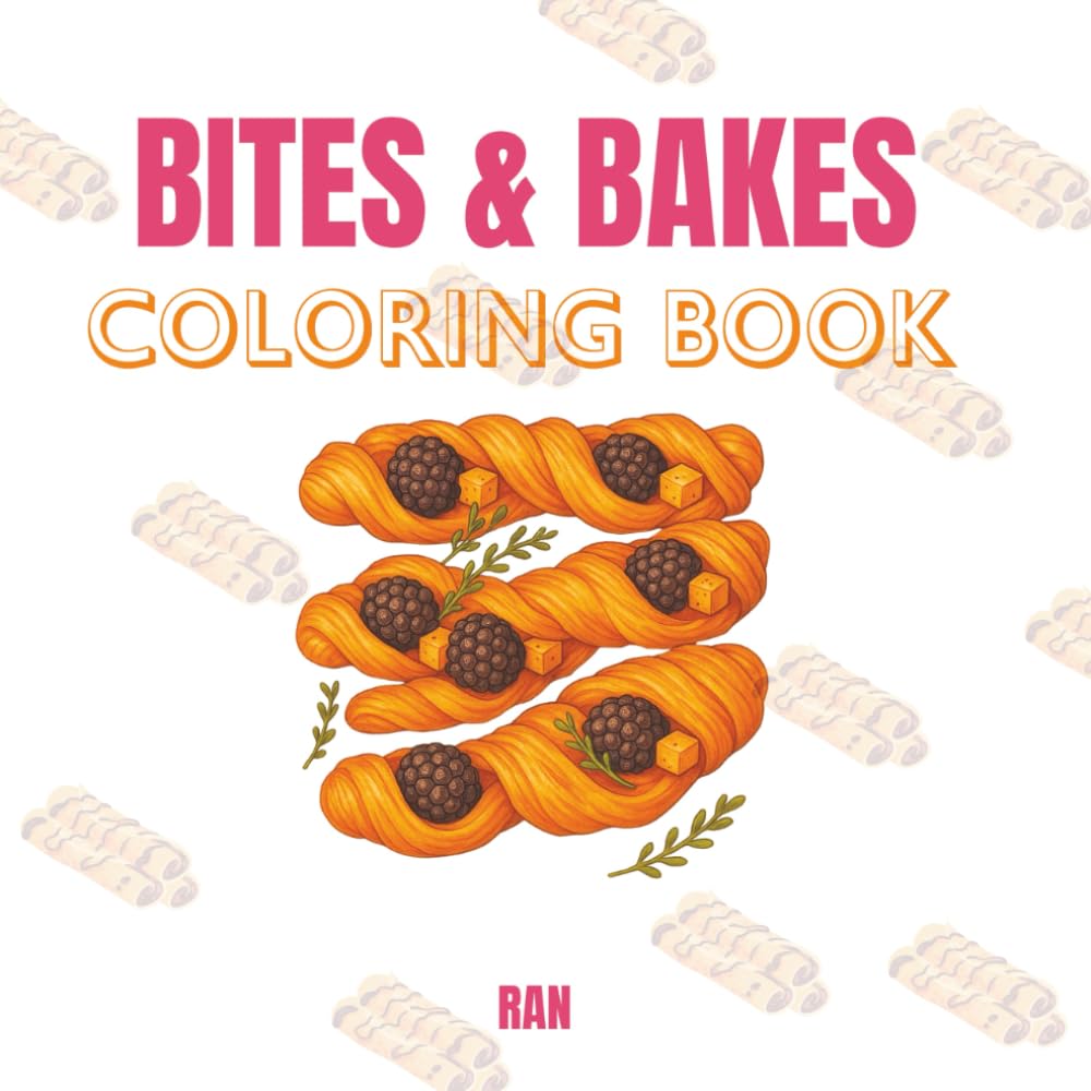 ler totalmente Bites & Bake: A Tasty Coloring Book Adventure (Big Designs, Bold and Easy Illustrations, & Variety of Breakfast, Baked Goods and Desserts)