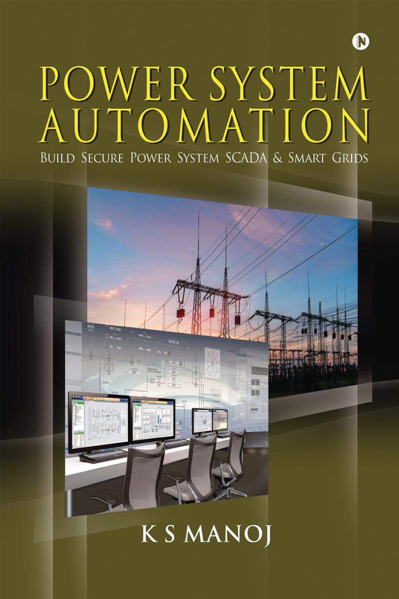Power System Automation: Build Secure Power System SCADA & Smart Grids baixar o livro de graça