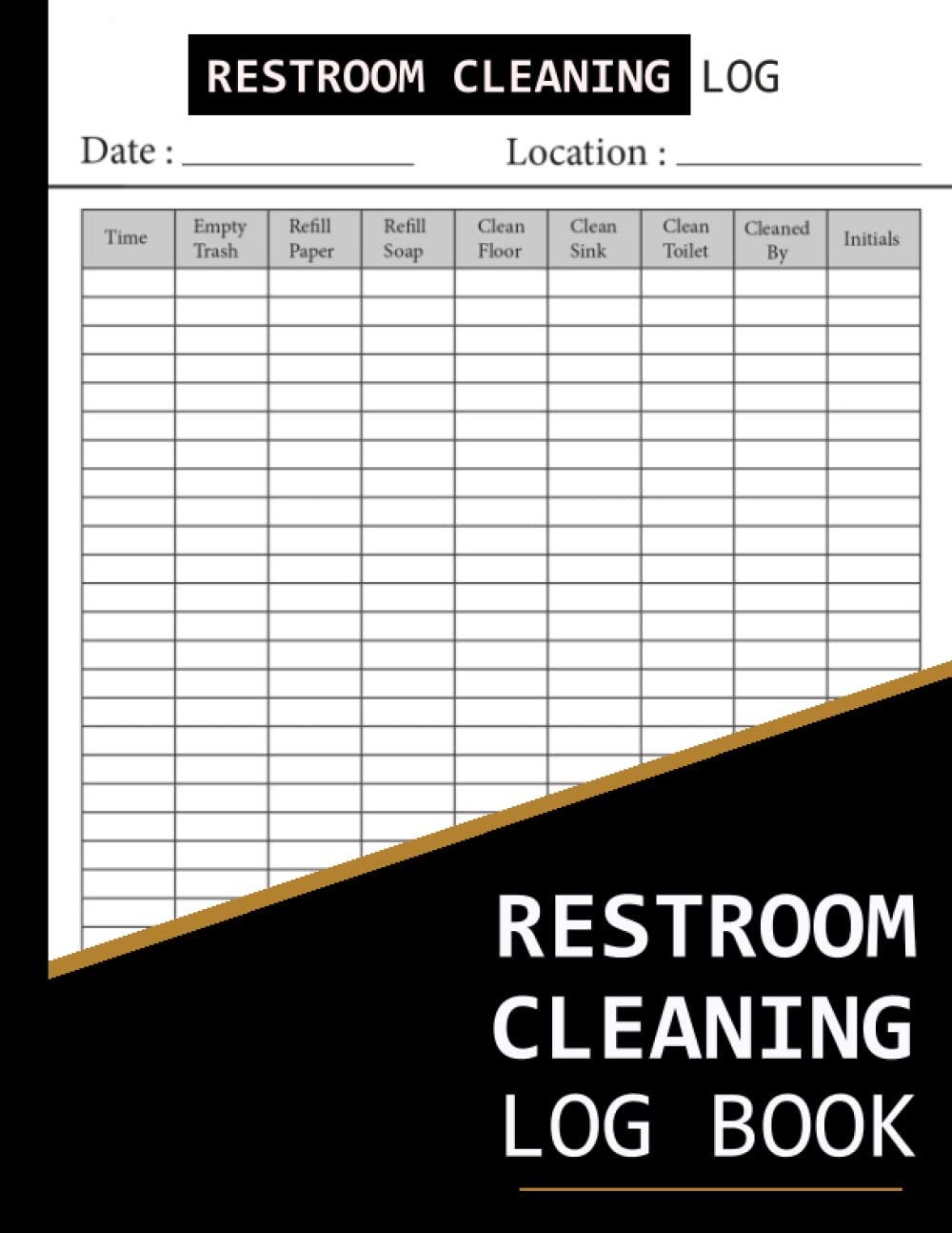 ler totalmente Restroom Cleaning Log: Restroom & Bathroom Cleaning Log Book Checklist Notepad for Home, Restaurant, Office, Public Toilets and many more...
