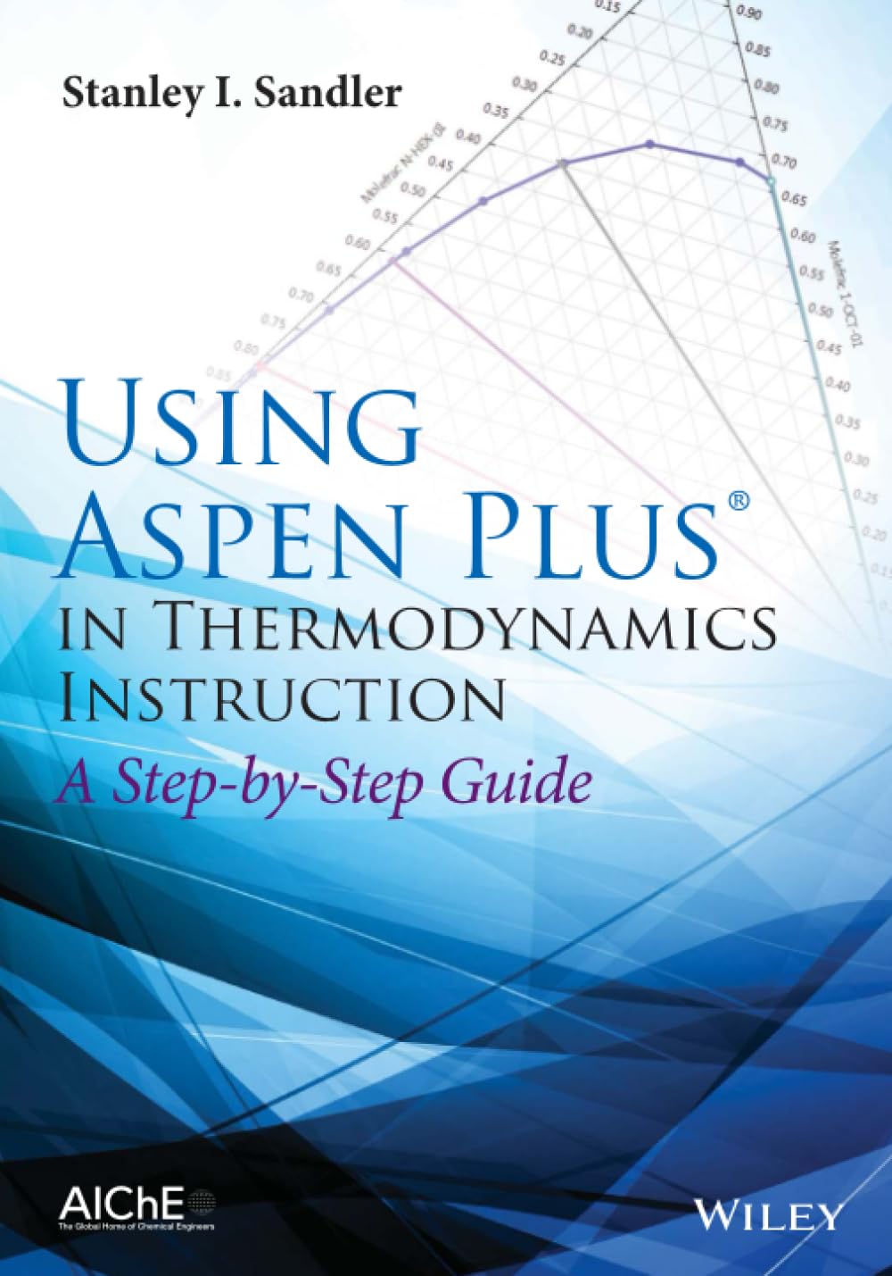 Using Aspen Plus in Thermodynamics Instruction: A Step-By-Step Guide baixar o livro de graça