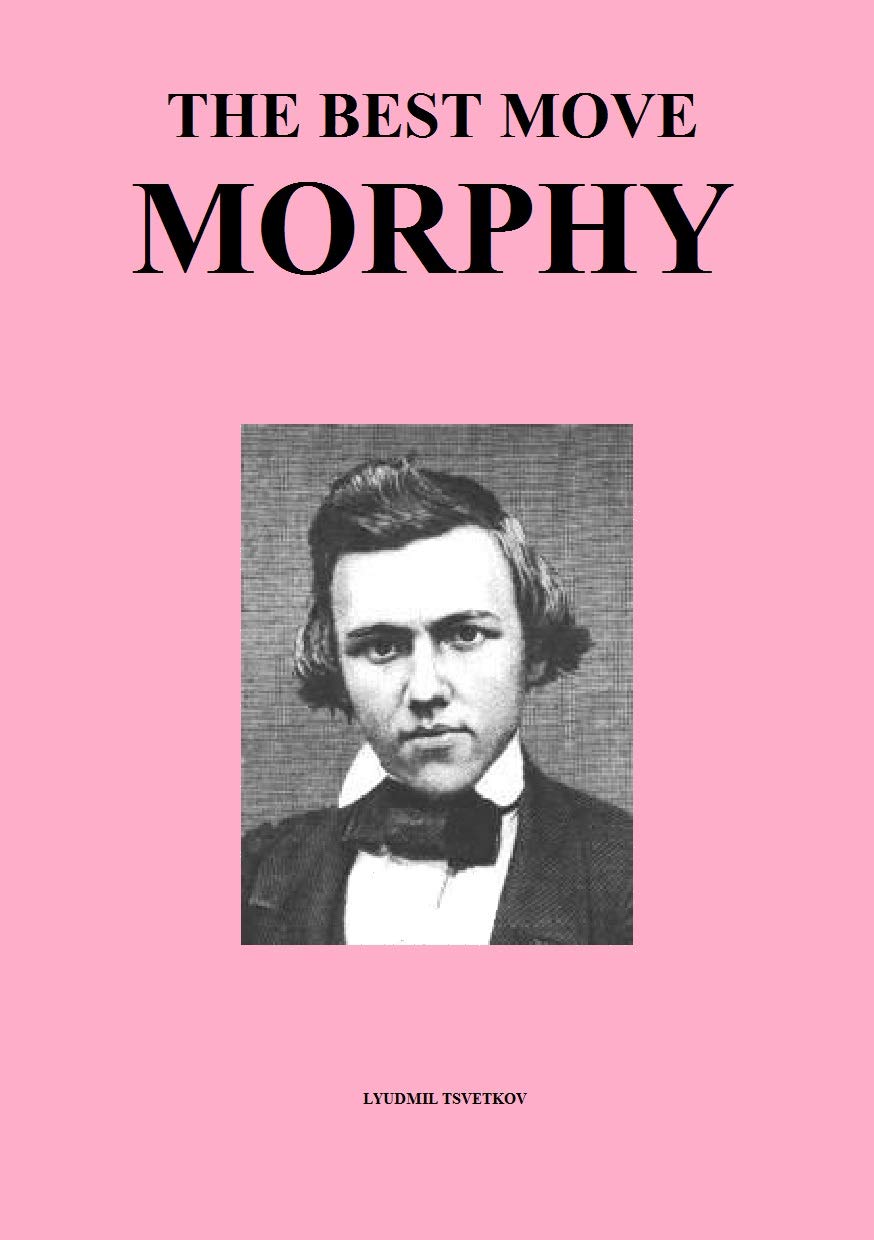 ler totalmente The Best Move: Morphy (Chess Legends Book 2) (English Edition)