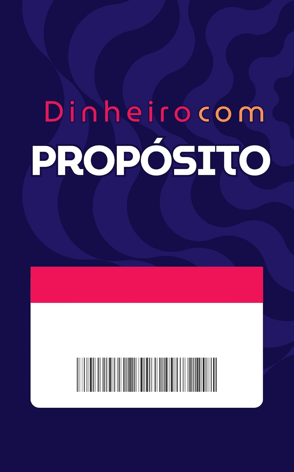 Dinheiro com Propósito baixar o livro de graça