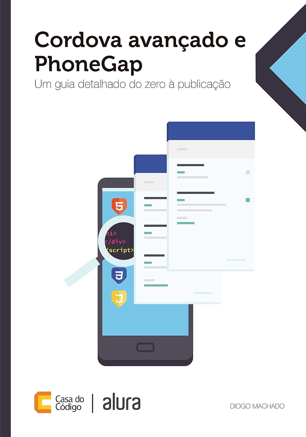 Cordova avançado e PhoneGap: Um guia detalhado do zero à publicação baixar o livro de graça
