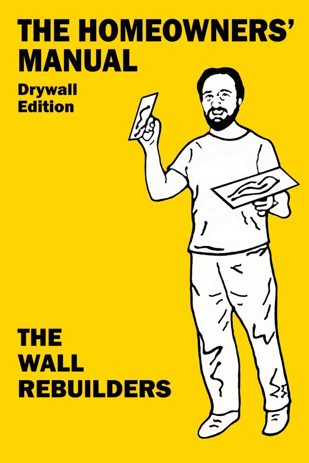 capítulo por capítulo baixar The Homeowners' Manual: Drywall Edition