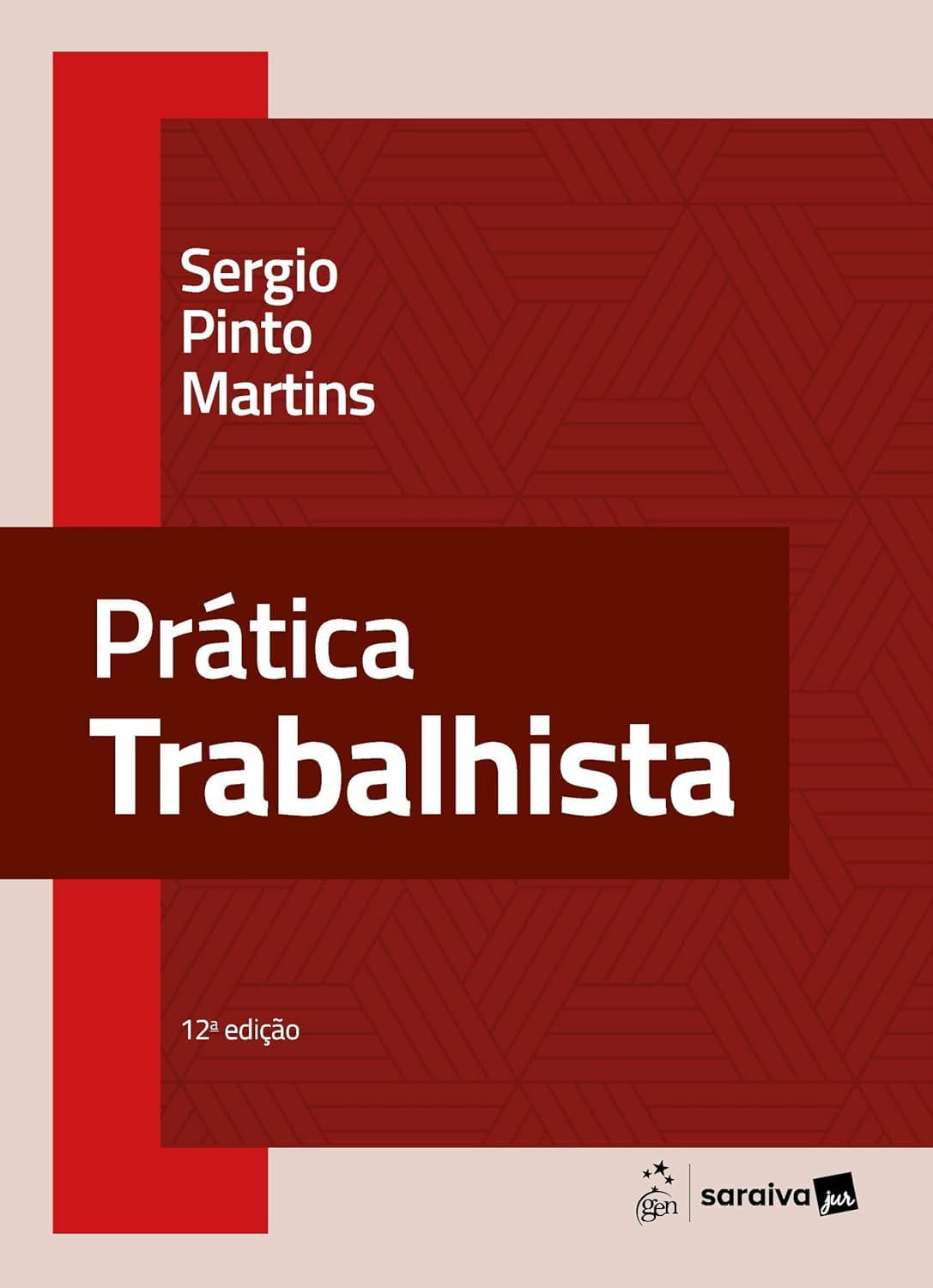 Prática Trabalhista - 12ª Edição 2025 baixar livro de graça
