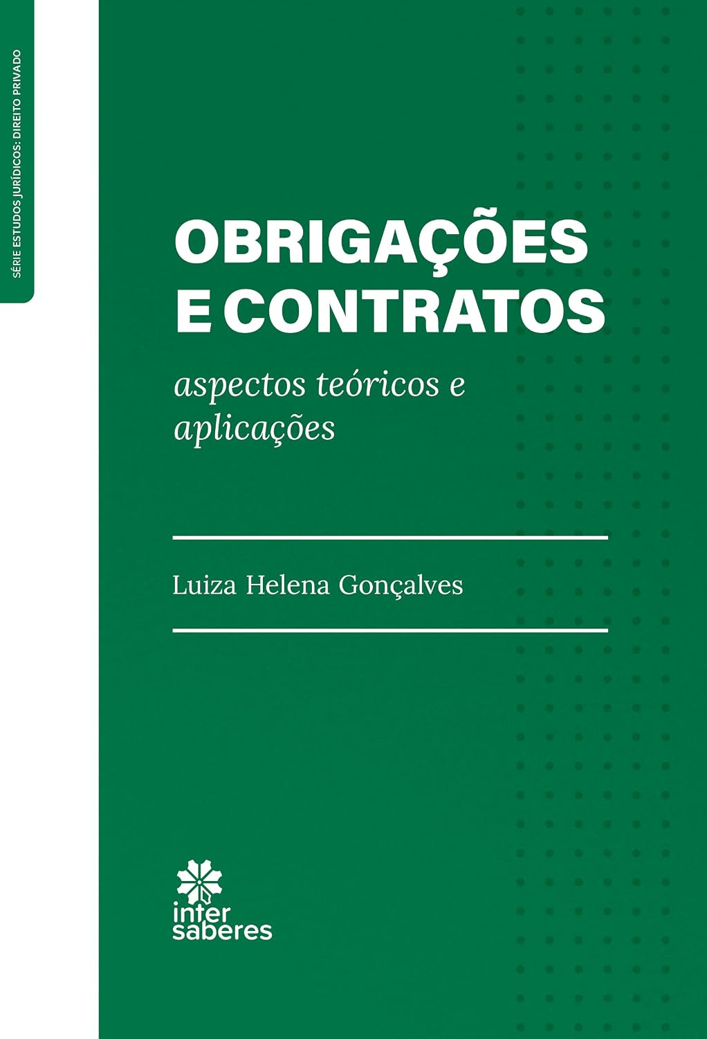 Obrigações e contratos:: aspectos teóricos e aplicações baixar livro de graça