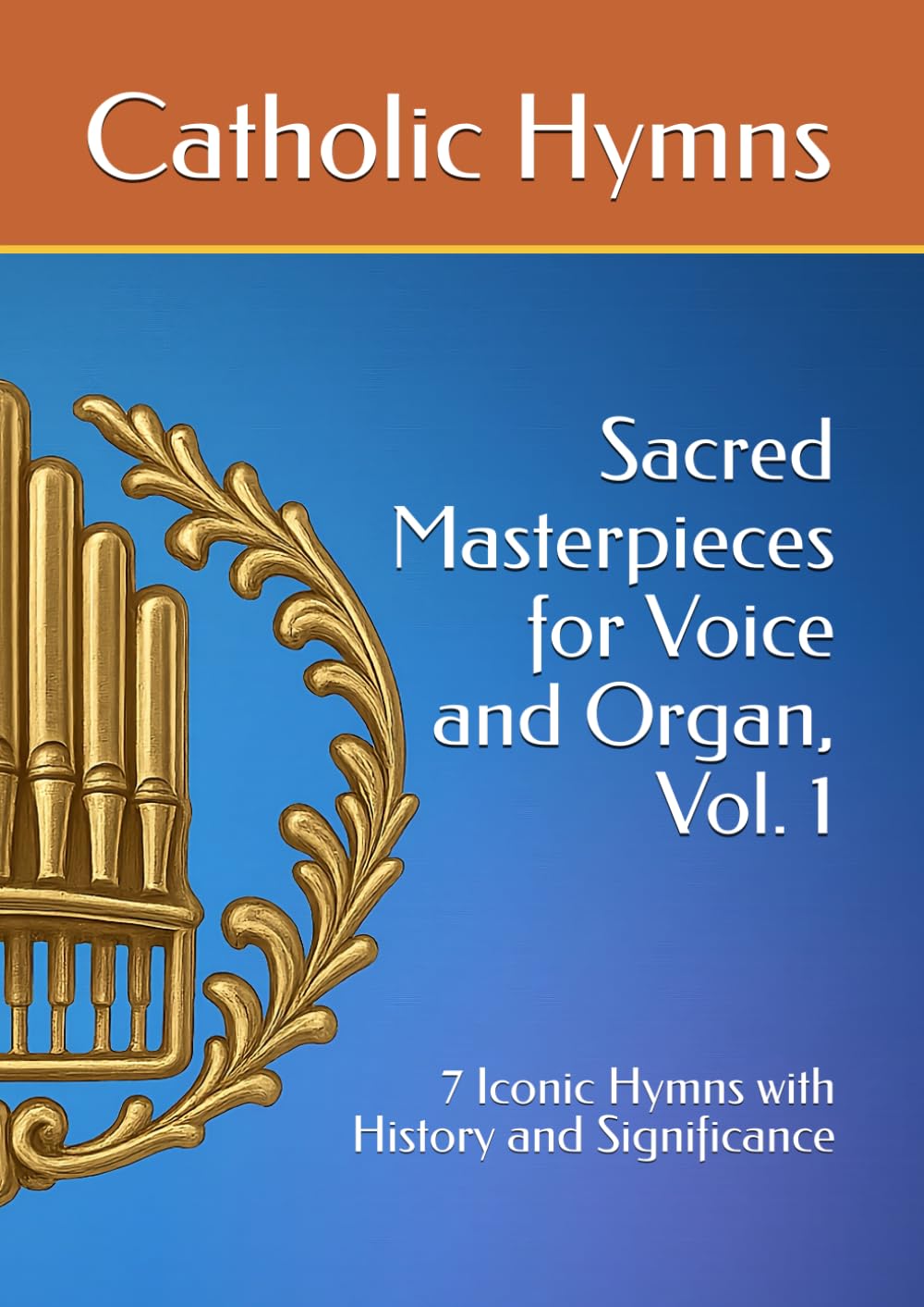 capítulo por capítulo baixar Sacred Masterpieces for Voice and Organ, Vol. 1: 7 Iconic Hymns with History and Significance