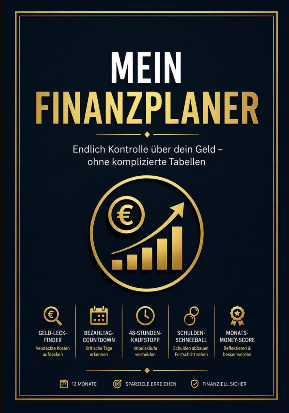 Mein Finanzplaner: Endlich Kontrolle über dein Geld – ohne komplizierte Tabellen (Budget, Sparen, Schulden abbauen) (German Edition) baixar o livro de graça