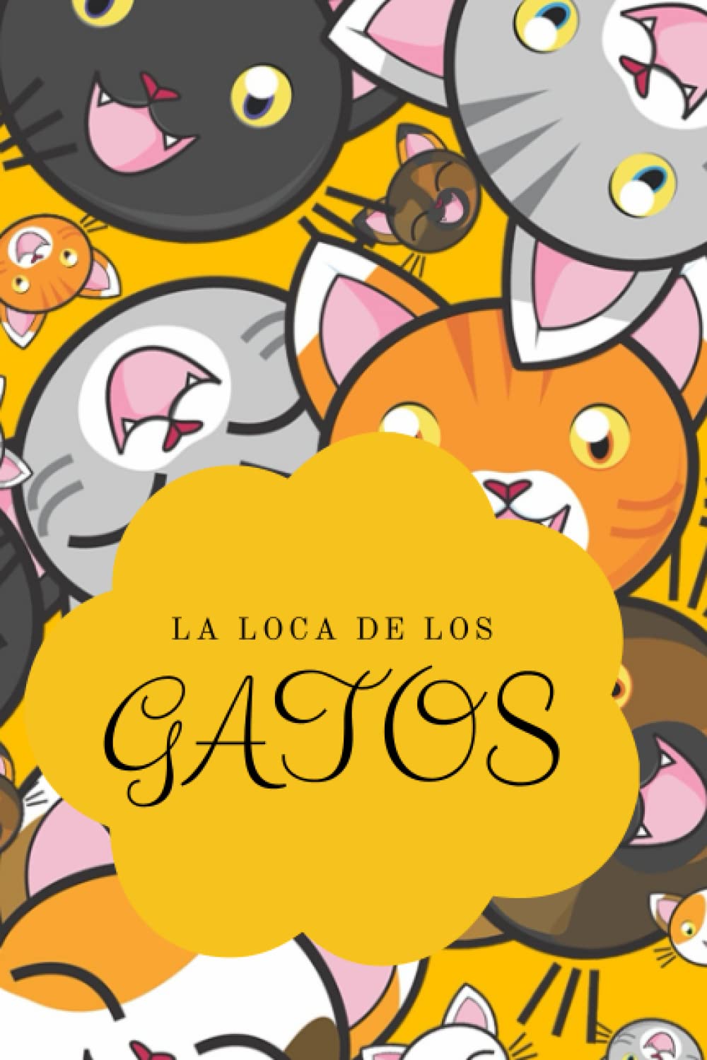 ler totalmente La loca de los gatos: Cuaderno tapa blanda (Spanish Edition)