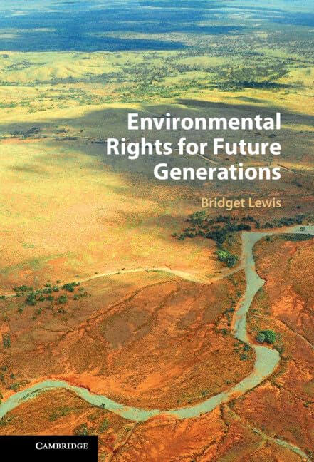 Environmental Rights for Future Generations (English Edition) baixar o livro de graça
