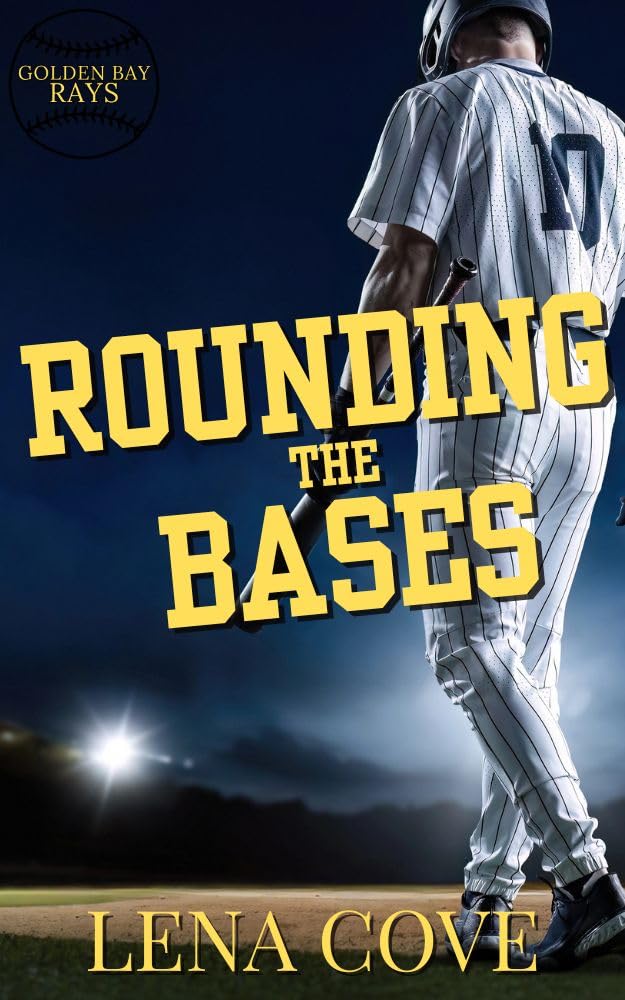 ler totalmente Rounding the Bases (The Golden Bay Rays Book 2) (English Edition)