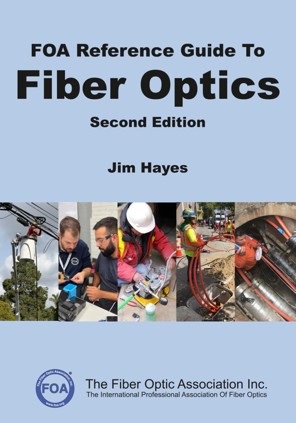 FOA Reference Guide to Fiber Optics: 1 baixar o livro de graça