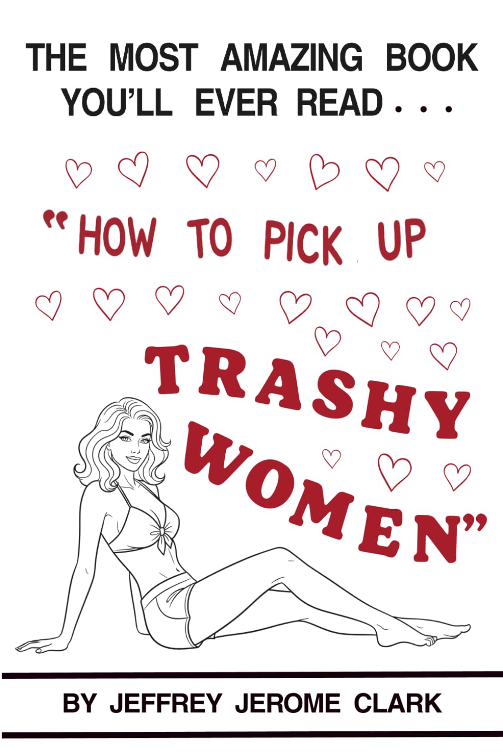 How to Pick Up Trashy Women baixar livro de graça