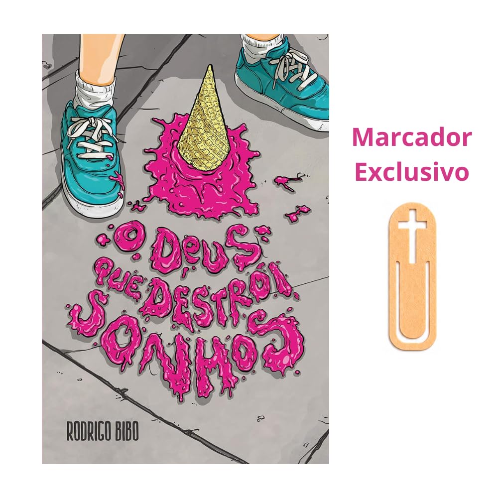 O DEUS QUE DESTRÓI SONHOS + BRINDE (EDIÇÃO EXCLUSIVA AMAZON) baixar o livro de graça
