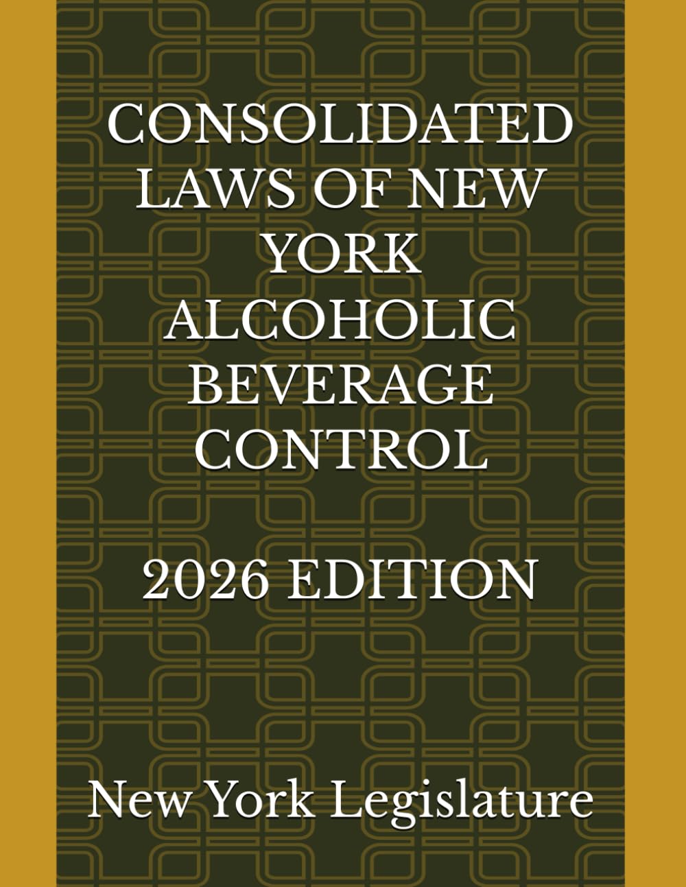 CONSOLIDATED LAWS OF NEW YORK ALCOHOLIC BEVERAGE CONTROL 2026 EDITION baixar o livro de graça