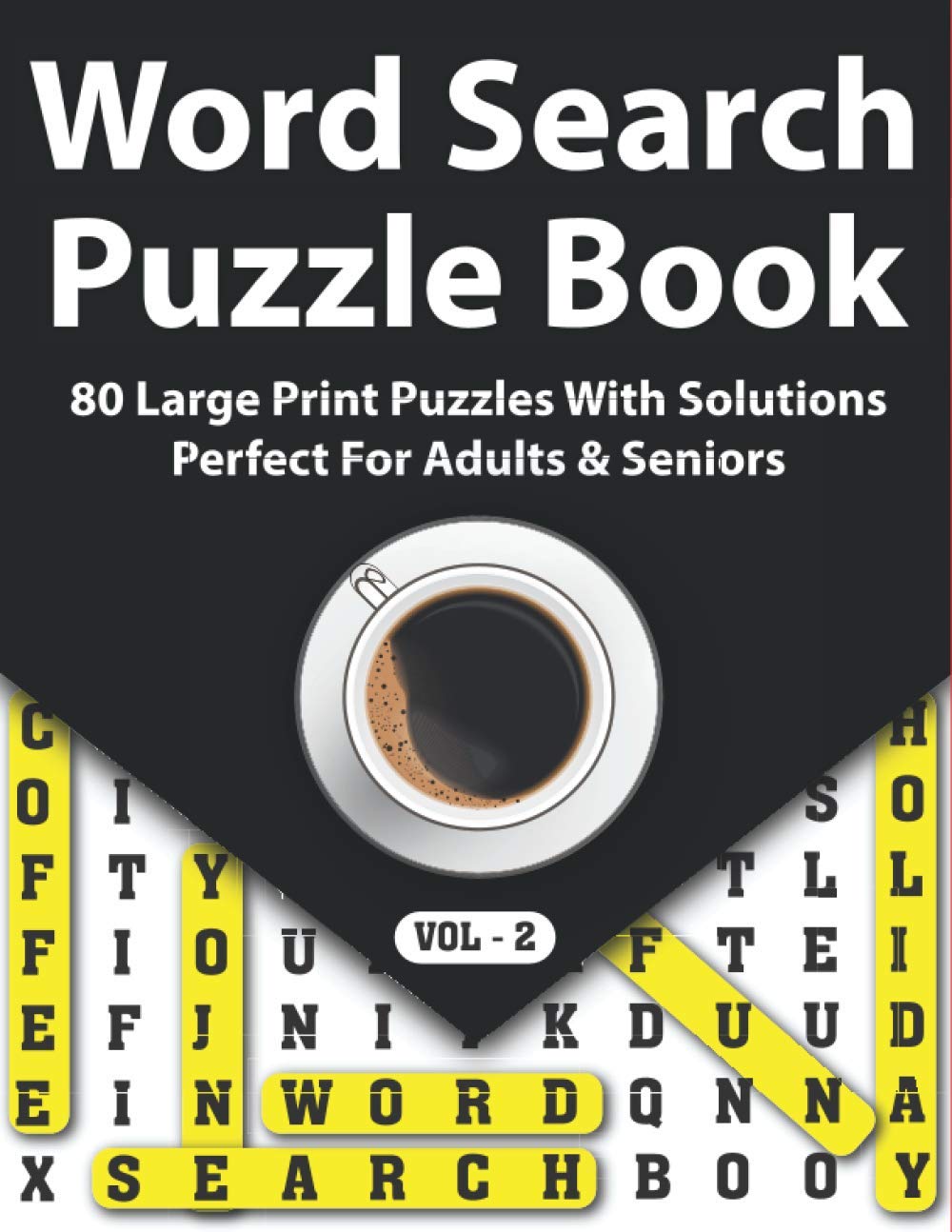 Word Search Puzzle Book: Large Print 80 Word Search Logic Puzzles And Solutions To Make Your Day Happy As A Perfect Gift For Adults And Seniors baixar o livro de graça