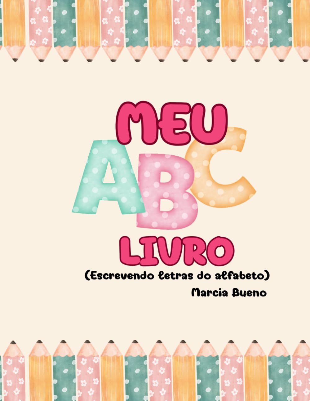 ler totalmente ALFABETO: LIVRO DE COLORIR (Portuguese Edition)