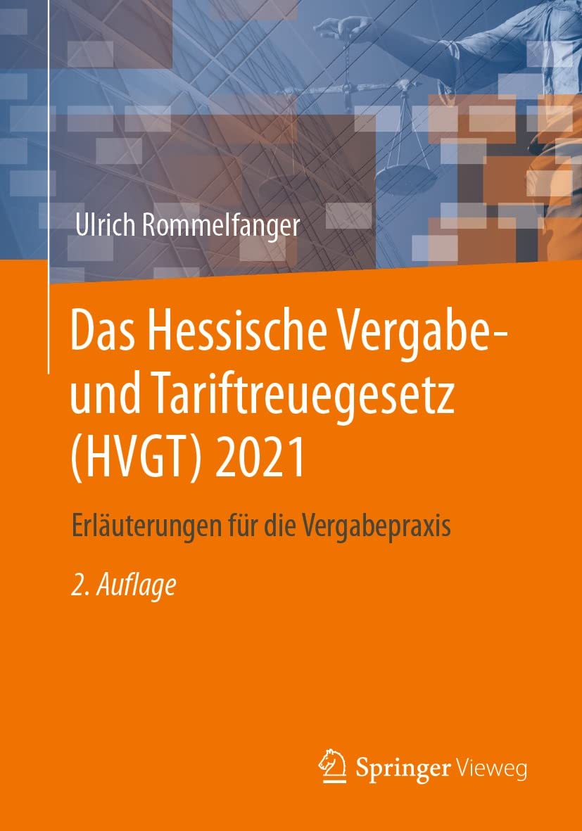 Das Hessische Vergabe- und Tariftreuegesetz (HVGT) 2021: Erläuterungen für die Vergabepraxis (German Edition) baixar o livro de graça