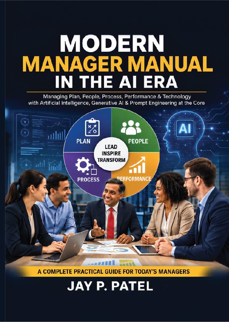 capítulo por capítulo baixar MODERN MANAGER IN THE AI ERA: Managing Plan, People, Process, Performance & Technology with Artificial Intelligence, Generative AI & Prompt Engineering at the Core (English Edition)