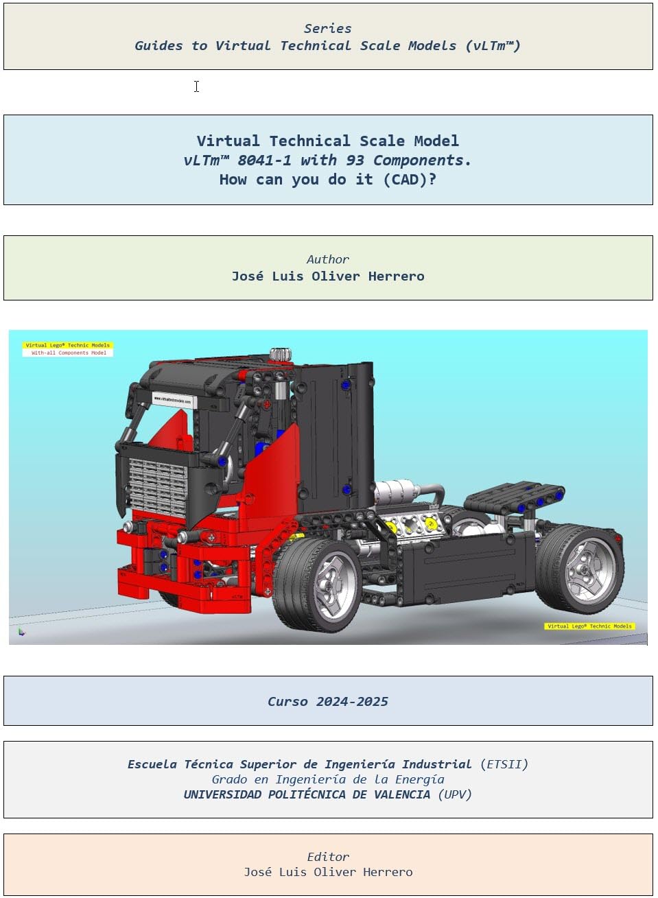 Virtual Technical Scale Model vLTm™ 8041-1 with 93 Components. How can you do it (CAD)? (Guides to Virtual Technical Scale Models (vLTm™) Book 1038) (English Edition) baixar o livro de graça