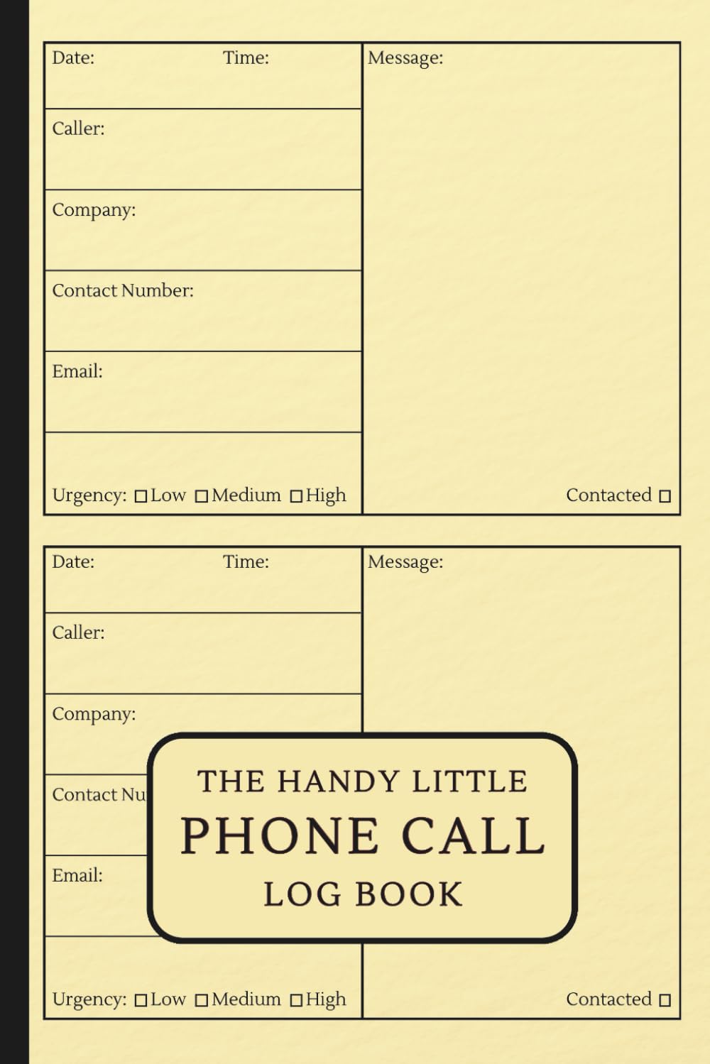 Handy Little Phone Call Log Book: Space For Over 200 Messages, Telephone Message Book for Office, Business and Customer Service Calls, Pale Yellow Cover baixar livro de graça