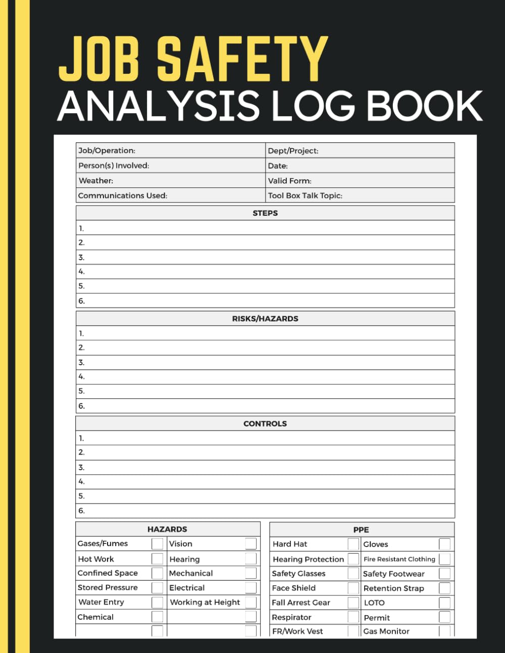 Job Safety Analysis Log Book: Hazard Identification and Safe Work Planning Journal for Construction Crews, Safety Inspectors, Maintenance Teams, Manufacturing Plants, and Field Personnel baixar o livro de graça