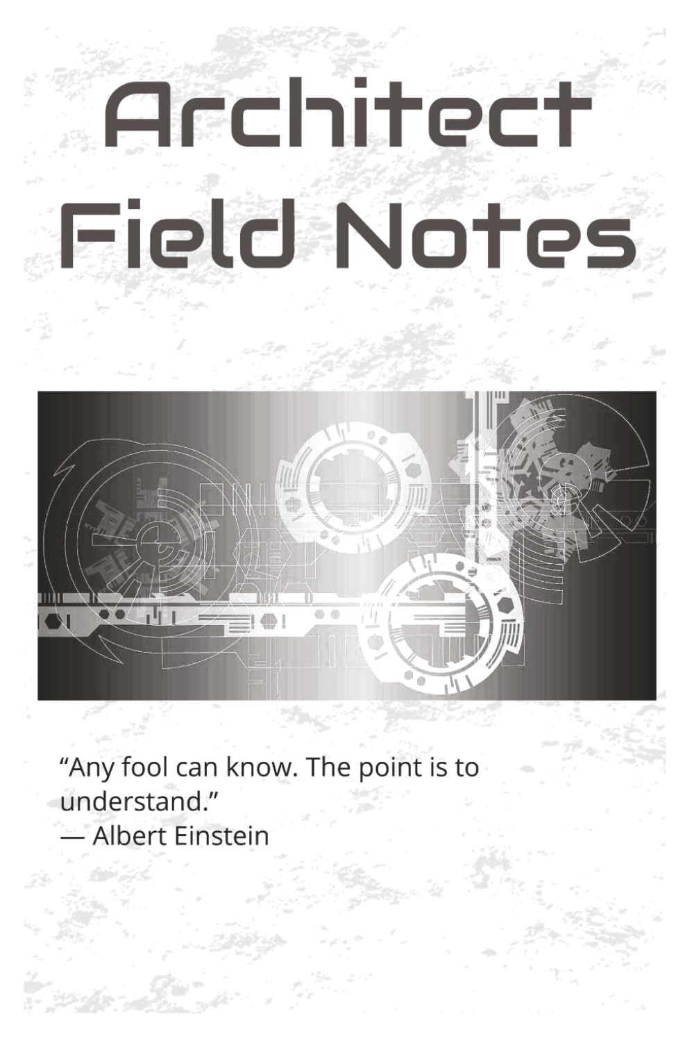capítulo por capítulo baixar Architect Field Notes: Notebook for Solution Architects