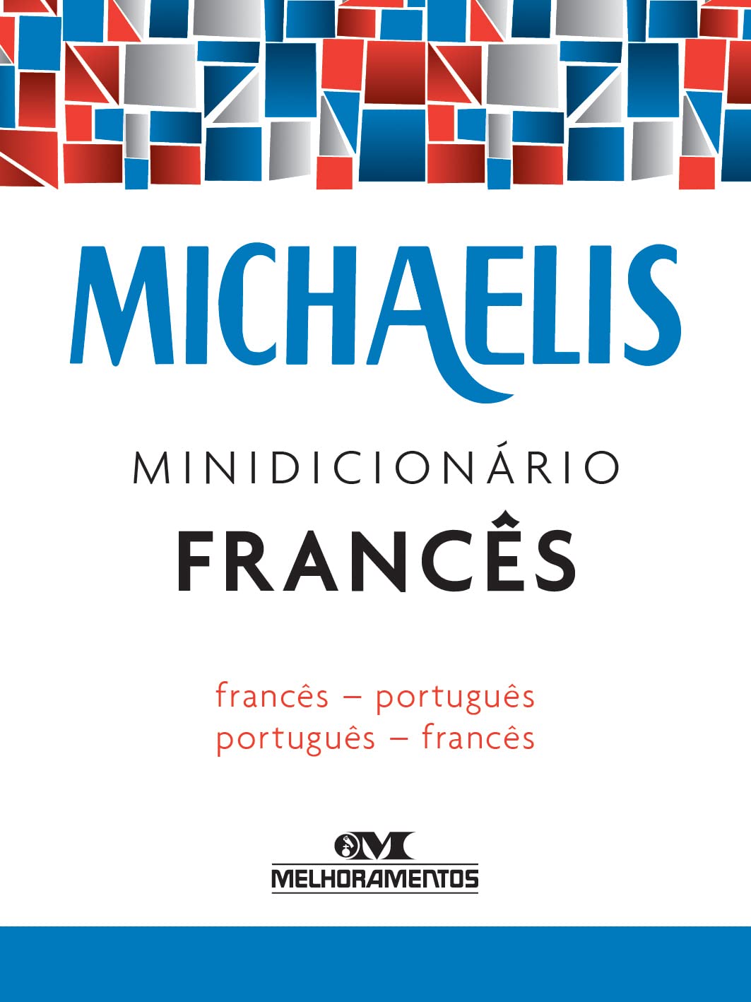 Michaelis minidicionário francês baixar o livro de graça