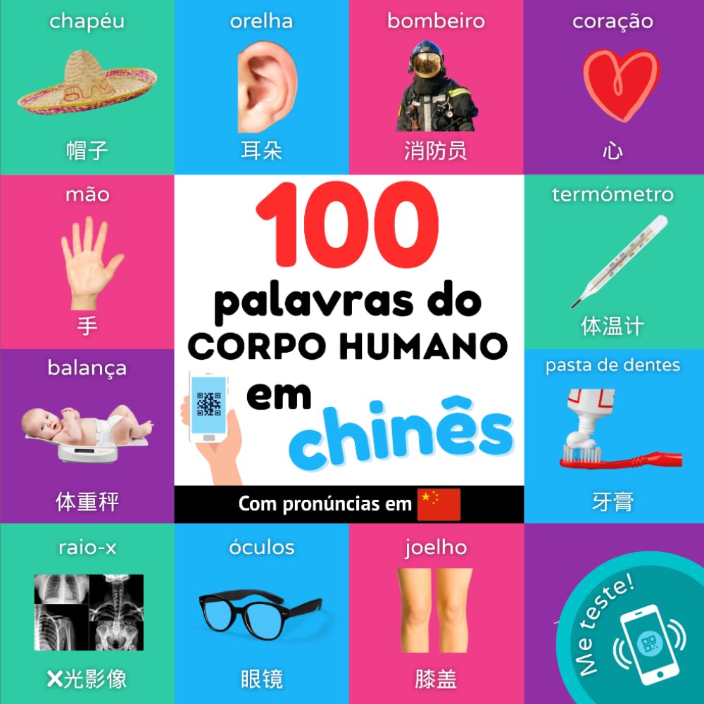capítulo por capítulo baixar 100 palavras do corpo humano em chinês: Livro de ilustrações bilingue para crianças: português / chinês com pronúncias (Aprender chinês) (Portuguese Edition)