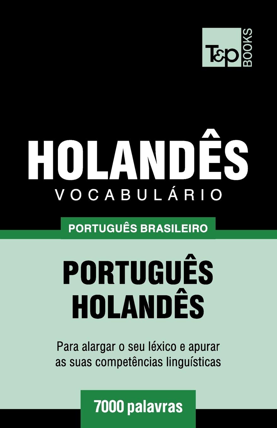 Vocabulário Português Brasileiro-Holandês - 7000 palavras: 99 baixar o livro de graça