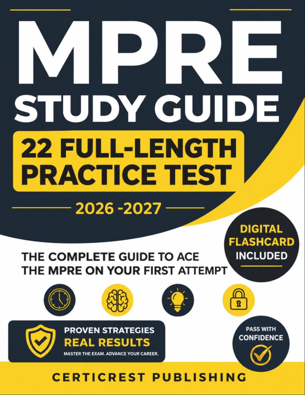 MPRE STUDY GUIDE 2026-2027: Comprehensive MPRE Exam Preparation with Professional Responsibility & Legal Ethics Review, Proven Test-Taking Strategies,... Practice Tests with Answer Explanations baixar livro de graça