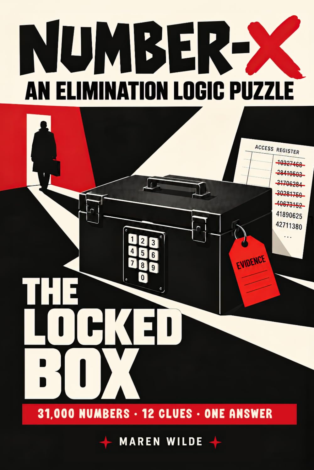 capítulo por capítulo baixar NUMBER-X: The Locked Box: An Elimination Logic Puzzle – 31,000 Numbers • 12 Clues • One Answer